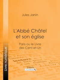L'Abbé Chatel et son église