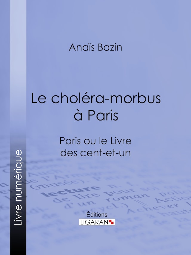 Kirjankansi teokselle Le choléra-morbus à Paris