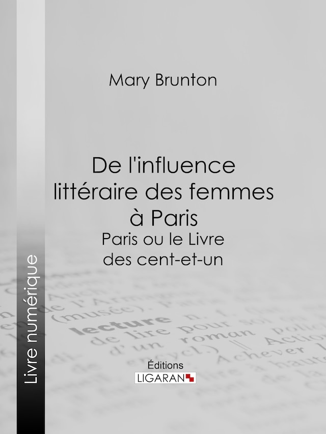 De l'influence littéraire des femmes à Paris