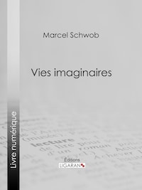Vies imaginaires