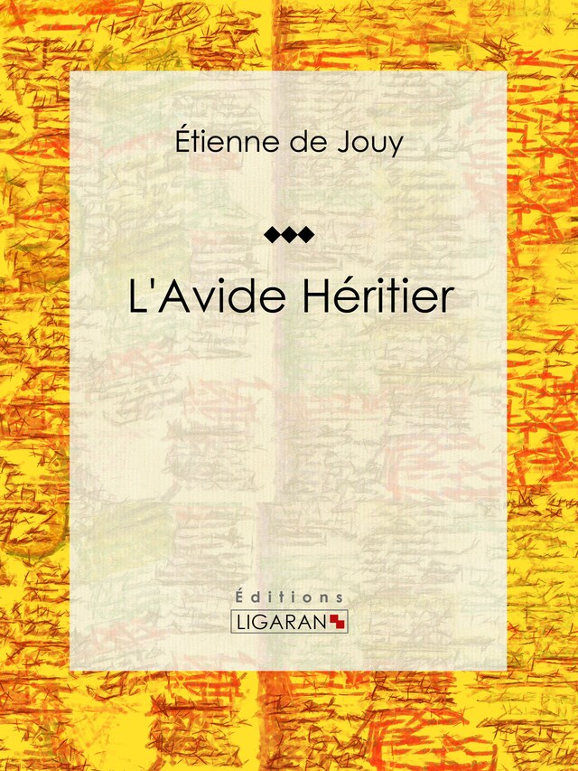 Copertina del libro per L'Avide héritier