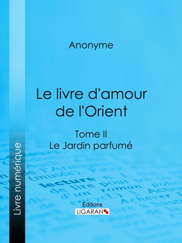 Buchcover für Le livre d'amour de l'Orient