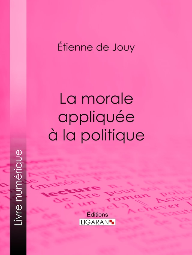 Portada de libro para La morale appliquée à la politique