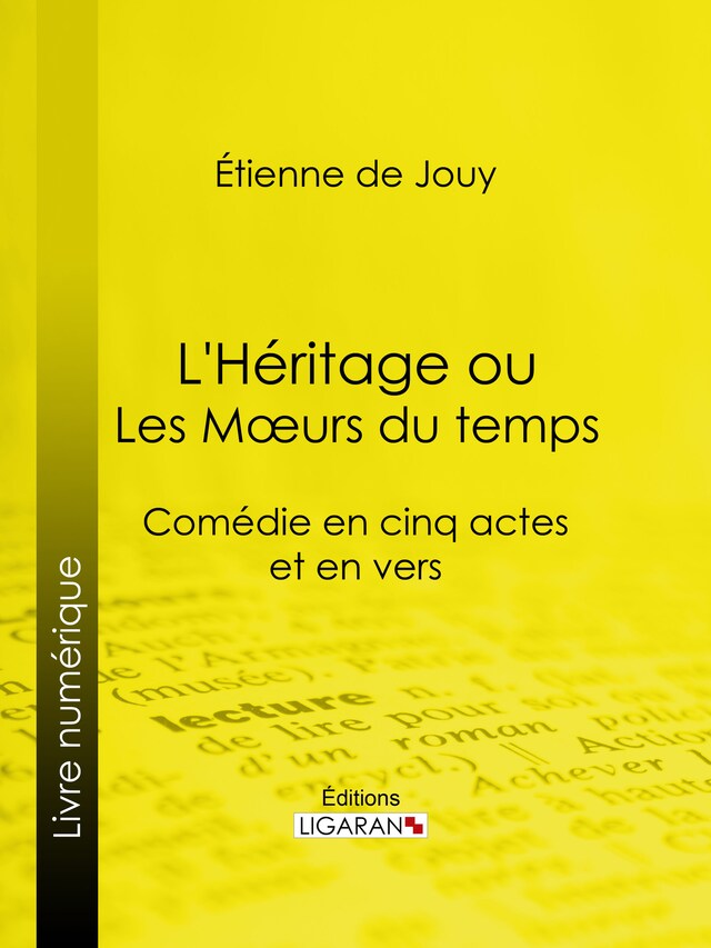 Portada de libro para L'Héritage ou les Mœurs du temps