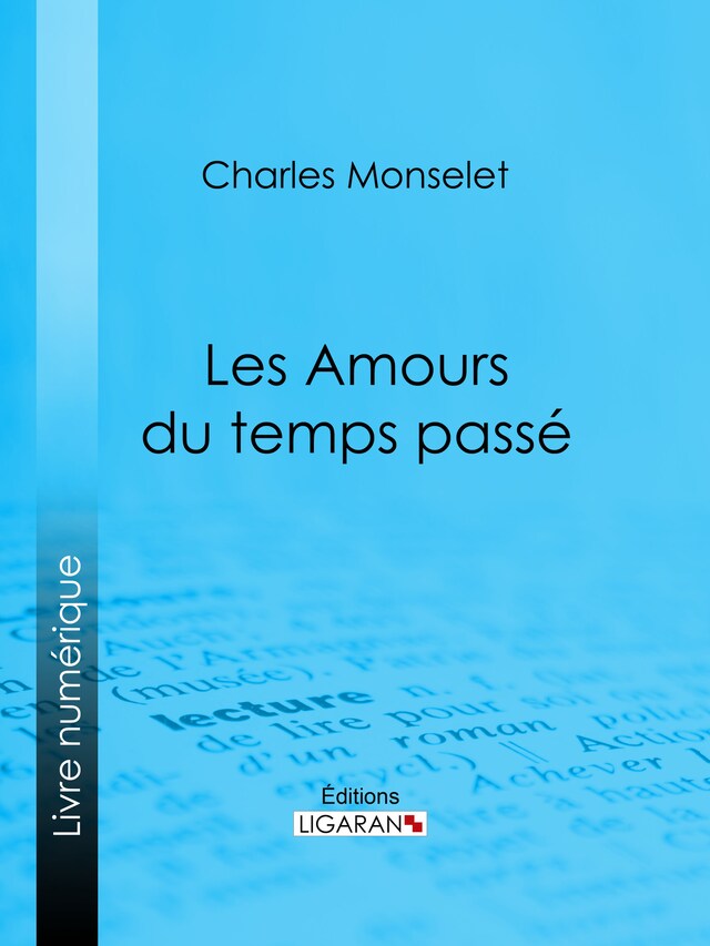 Book cover for Les Amours du temps passé