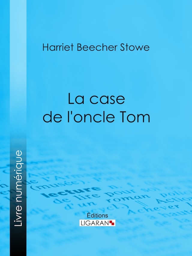 Book cover for La case de l'oncle Tom