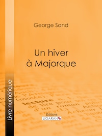 Un hiver à Majorque