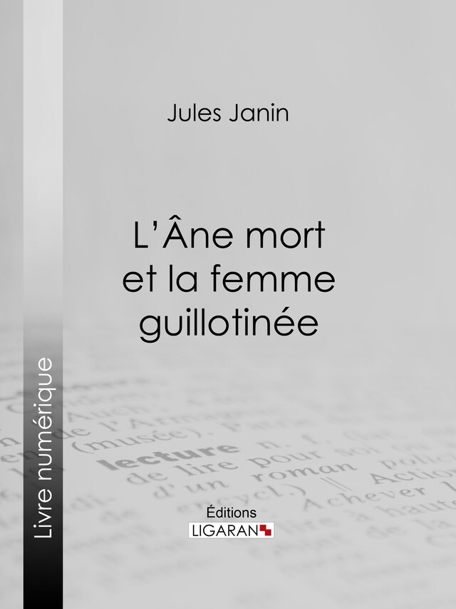Book cover for L'Ane mort et la femme guillotinée