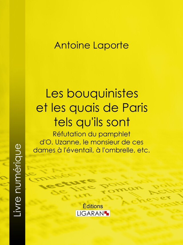 Bokomslag for Les bouquinistes et les quais de Paris tels qu'ils sont