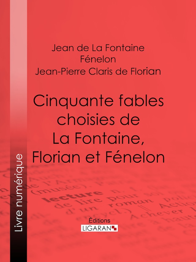 Boekomslag van Cinquante fables choisies de La Fontaine, Florian et Fénelon
