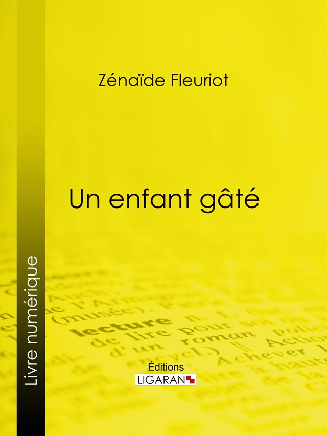 Book cover for Un enfant gâté