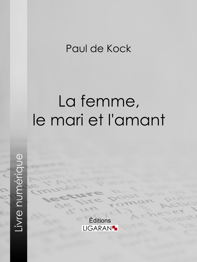 Bogomslag for La femme, le mari et l'amant