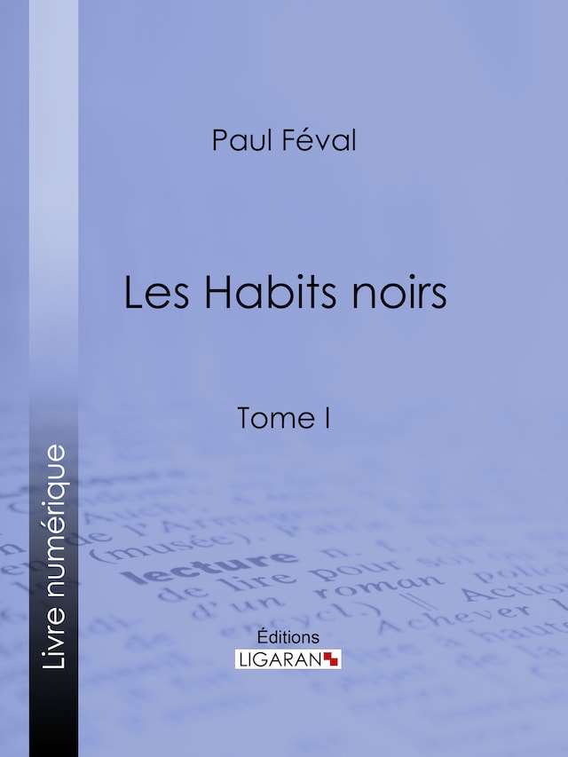 Book cover for Les Habits noirs