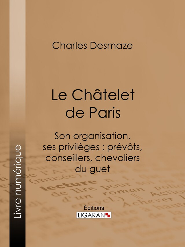 Book cover for Le Châtelet de Paris