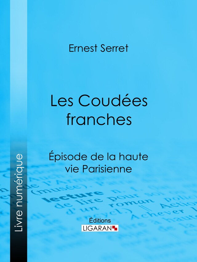 Book cover for Les Coudées franches