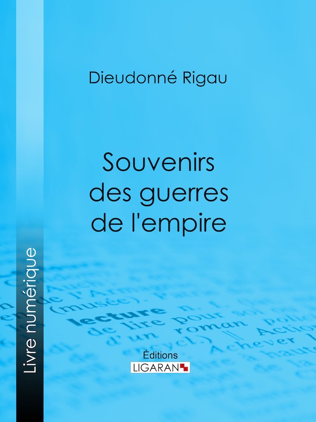 Book cover for Souvenirs des guerres de l'empire