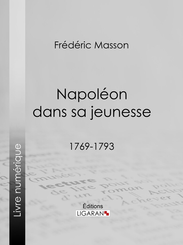 Okładka książki dla Napoléon dans sa jeunesse