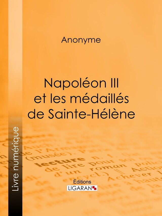 Boekomslag van Napoléon III et les médaillés de Sainte-Hélène