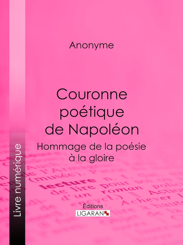 Kirjankansi teokselle Couronne poétique de Napoléon