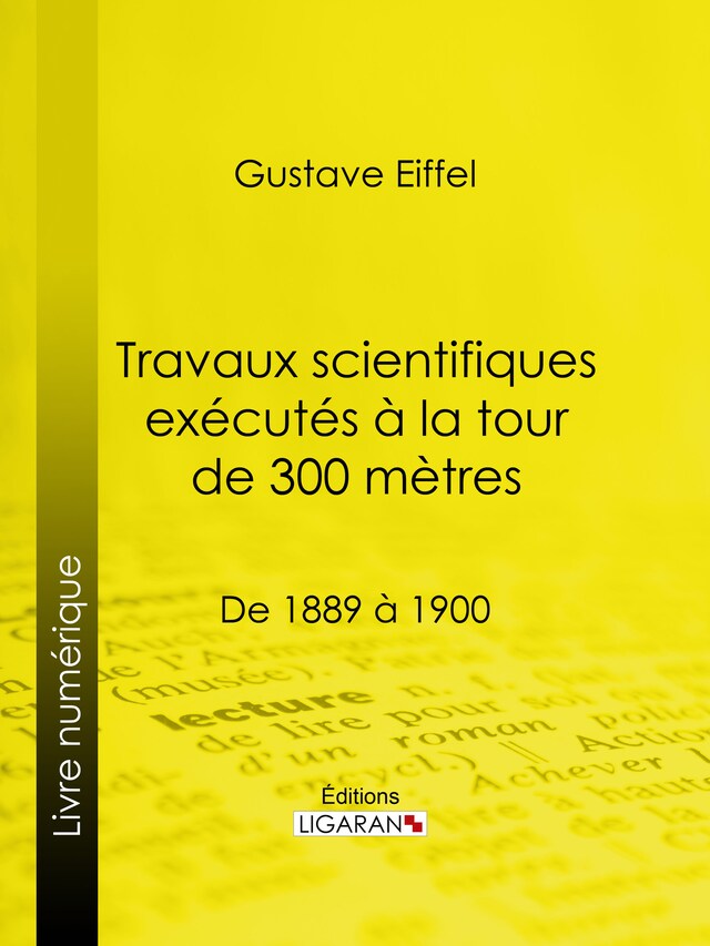 Buchcover für Travaux scientifiques exécutés à la tour de 300 mètres