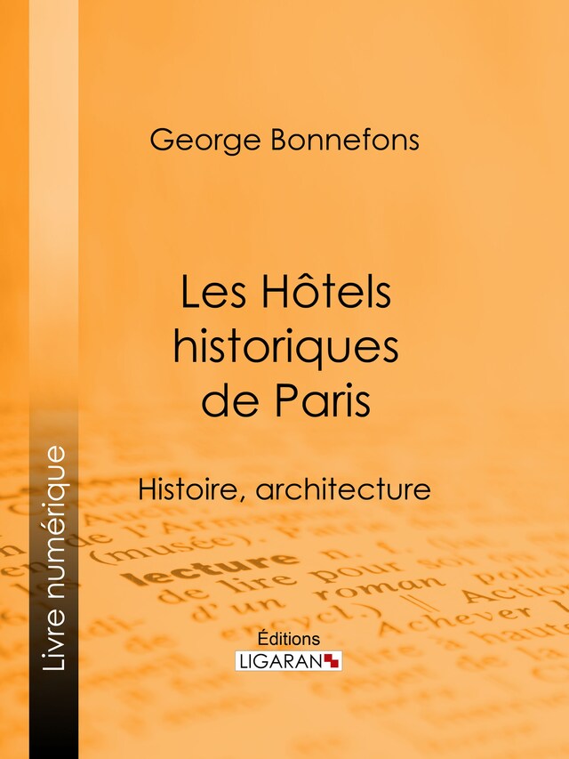 Bogomslag for Les Hôtels historiques de Paris