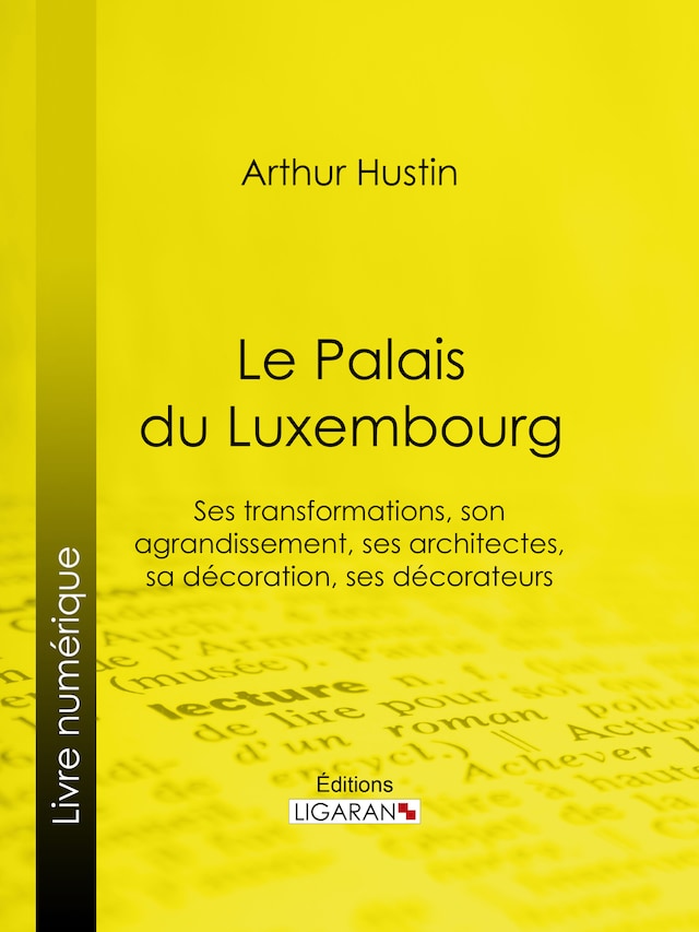 Book cover for Le Palais du Luxembourg