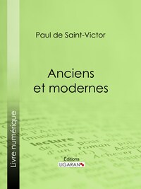 Anciens et modernes