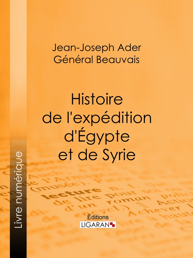 Book cover for Histoire de l'expédition d'Égypte et de Syrie