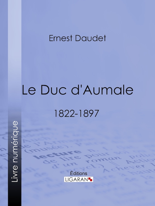 Book cover for Le Duc d'Aumale