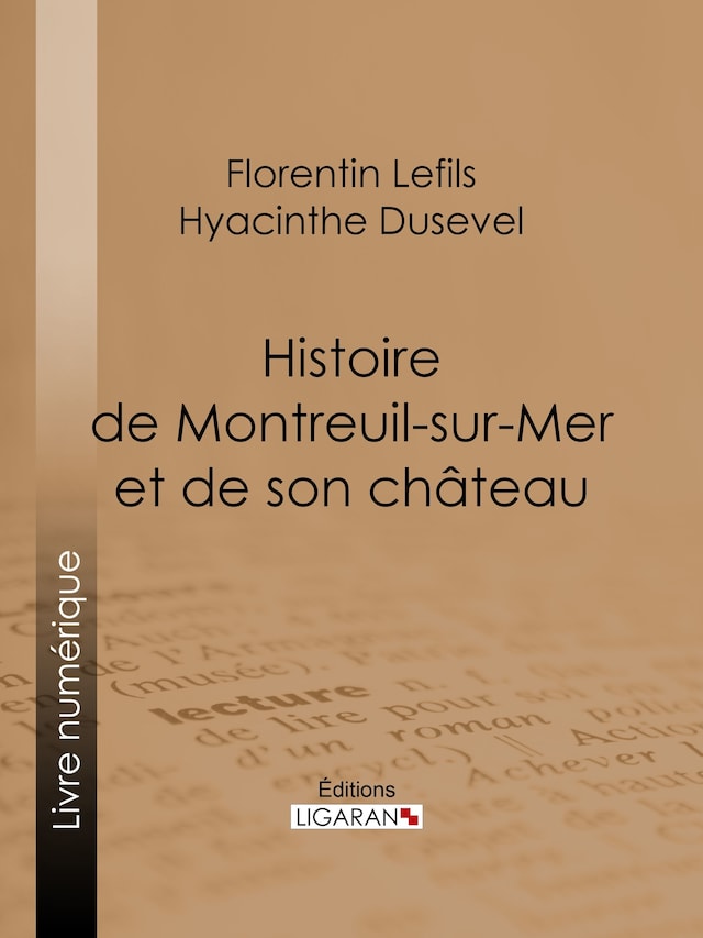 Book cover for Histoire de Montreuil-sur-Mer et de son château