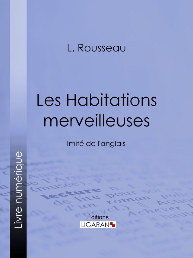 Okładka książki dla Les Habitations merveilleuses