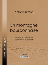 En montagne bourbonnaise