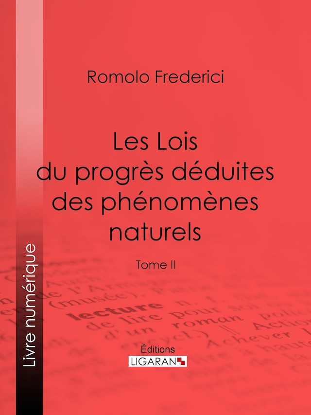 Book cover for Les Lois du progrès déduites des phénomènes naturels