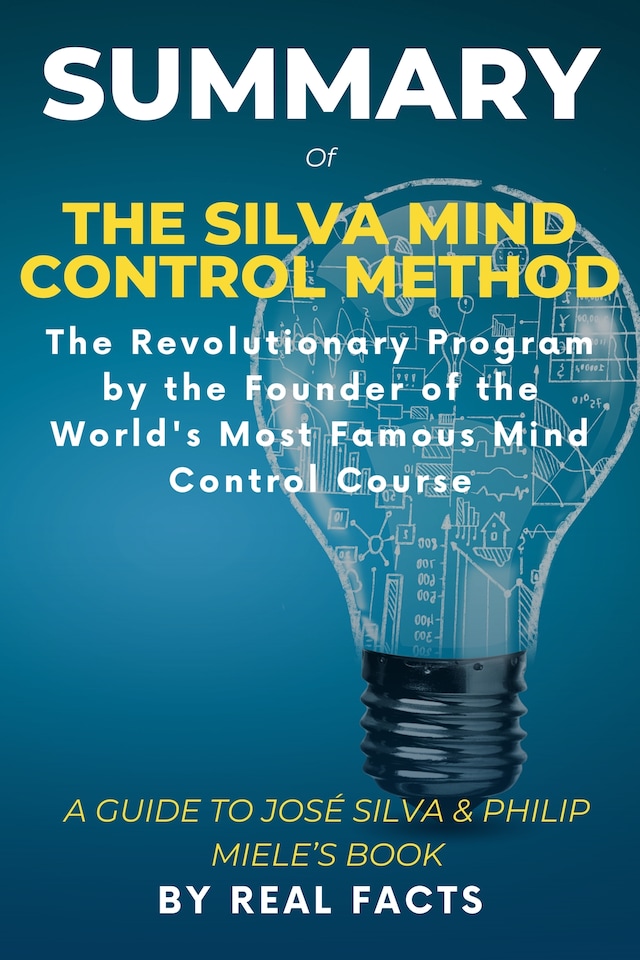 Book cover for Summary of The Silva Mind Control Method