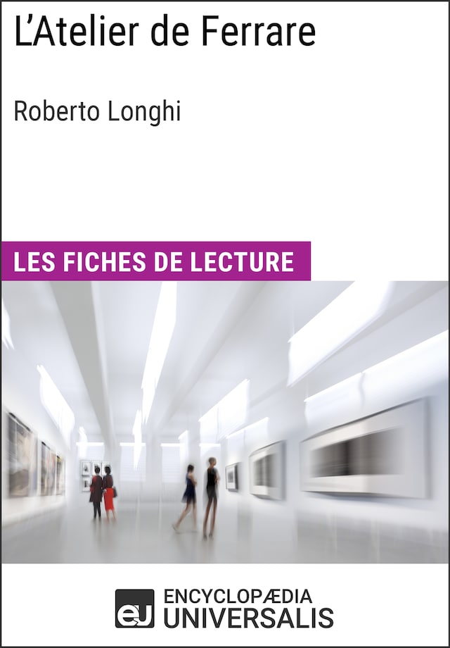 Book cover for L'Atelier de Ferrare de Roberto Longhi