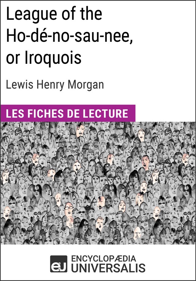 Kirjankansi teokselle League of the Ho-dé-no-sau-nee, or Iroquois de Lewis Henry Morgan