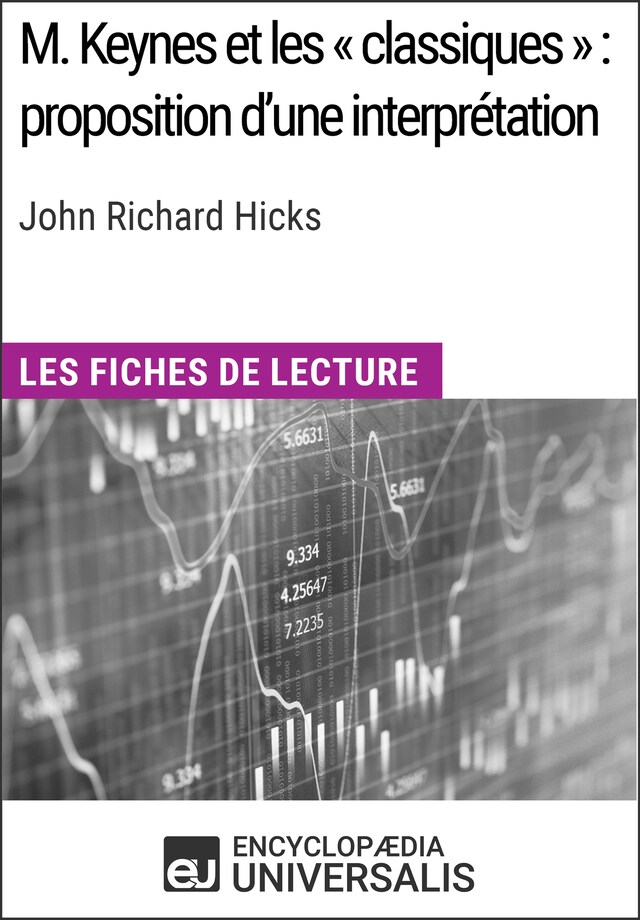 Kirjankansi teokselle M. Keynes et les « classiques » : proposition d'une interprétation de John Richard Hicks