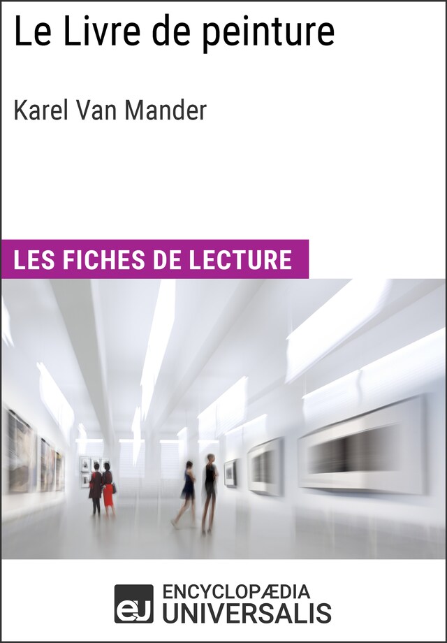 Le Livre de peinture de Karel Van Mander
