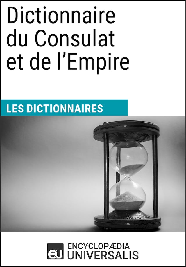 Bokomslag for Dictionnaire du Consulat et de l'Empire