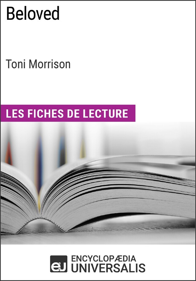 Buchcover für Beloved de Toni Morrison (Les Fiches de Lecture d'Universalis)