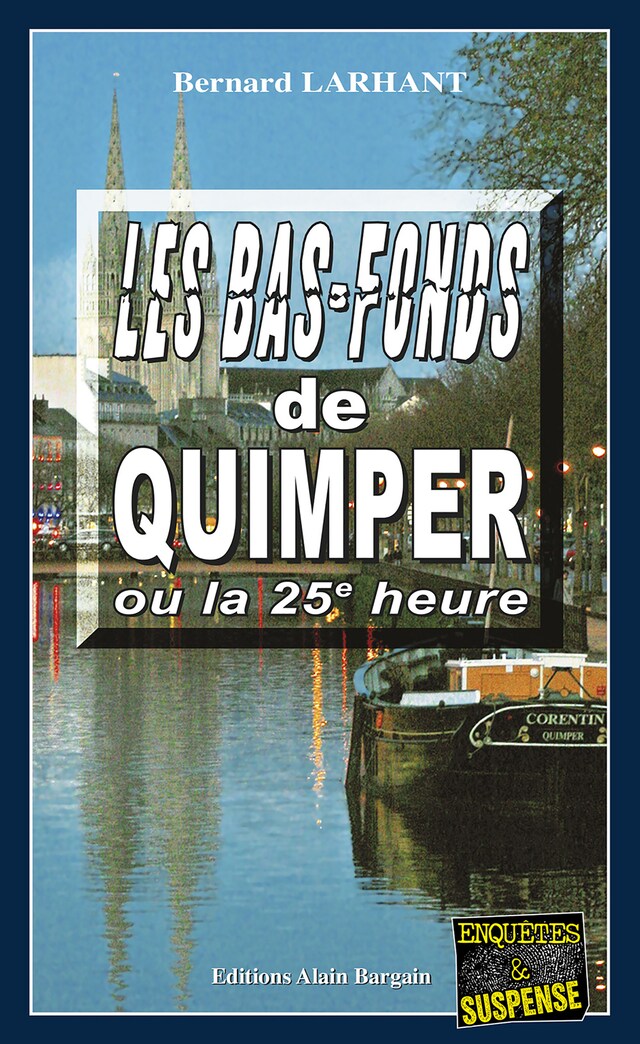 Buchcover für Les bas-fonds de Quimper ou la 25e heure