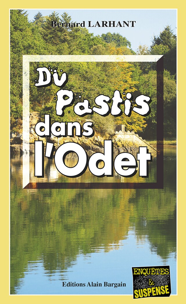 Book cover for Du pastis dans l'Odet