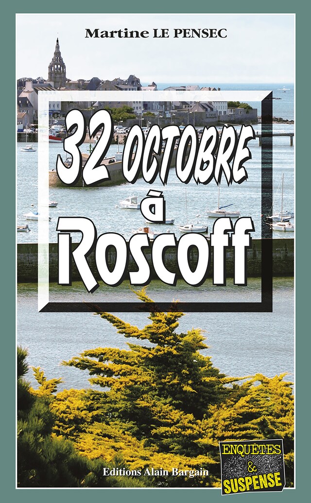 Book cover for 32 Octobre à Roscoff