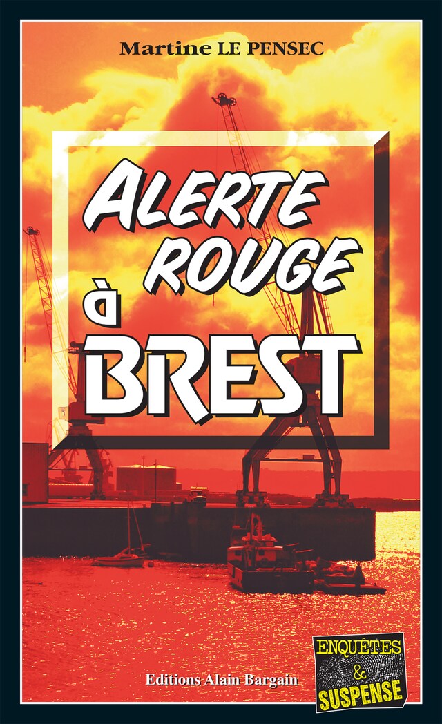 Book cover for Alerte rouge à Brest