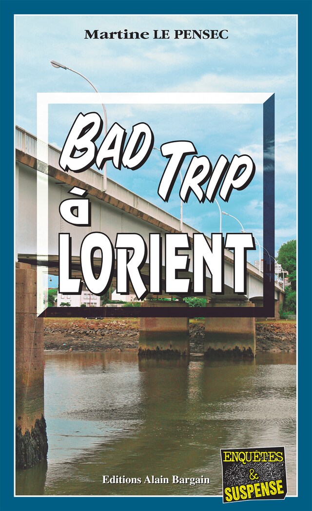 Book cover for Bad trip à Lorient