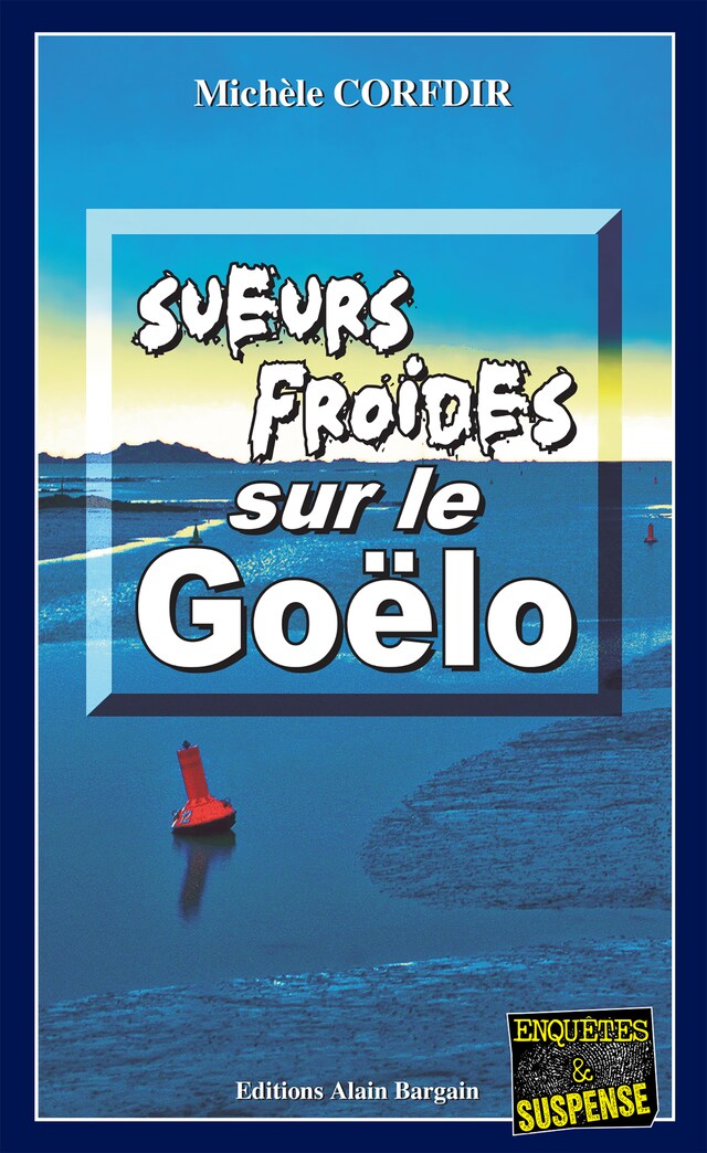 Book cover for Sueurs froides sur le Goëlo