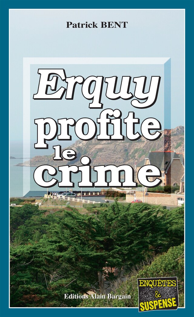 Boekomslag van Erquy profite le crime