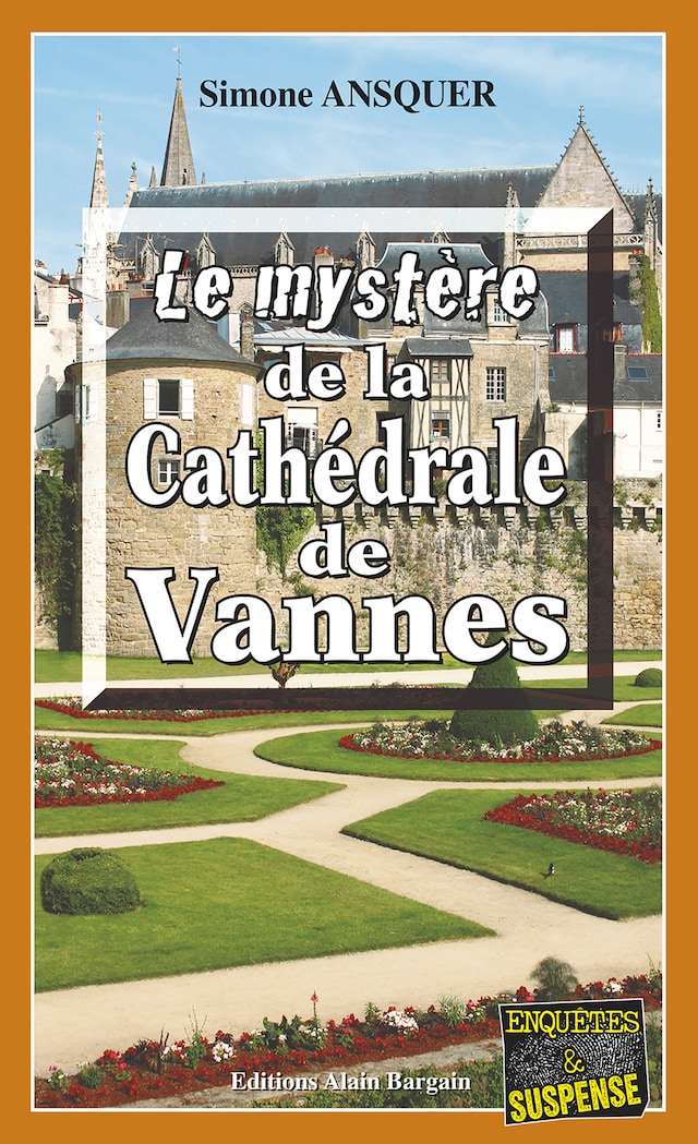 Okładka książki dla Le mystère de la Cathédrale de Vannes