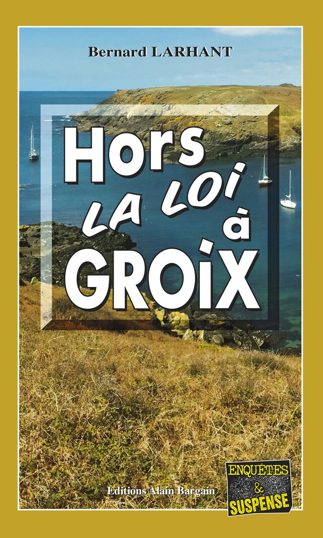 Book cover for Hors-la-loi à Groix