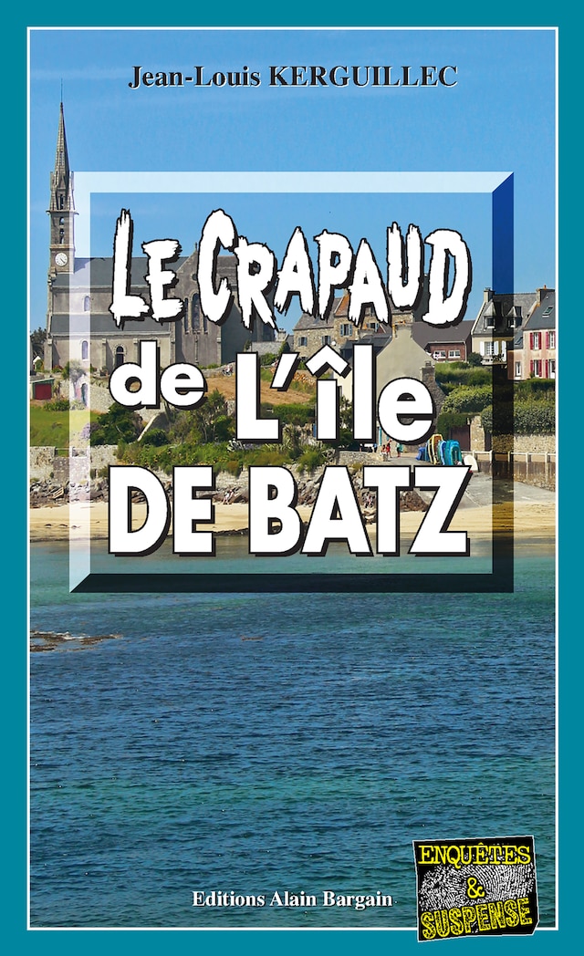 Book cover for Le crapaud de l’Île de Batz